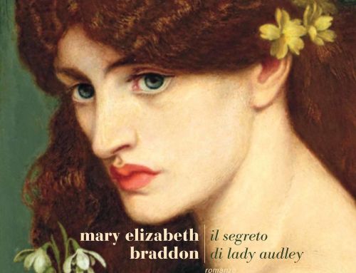 Il segreto di Lady Audley – Mary Elizabeth Braddon