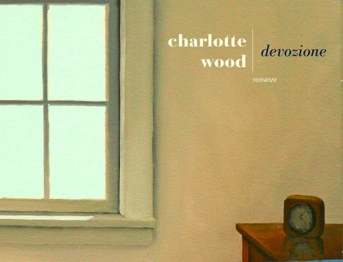 Devozione – Charlotte Wood