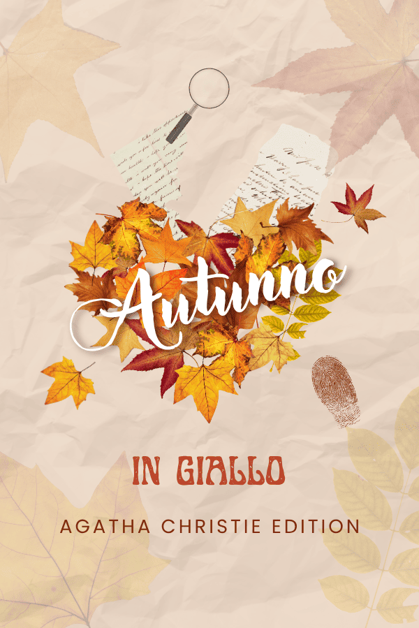 Autunno in giallo – Agatha Christie Edition